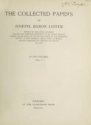 Tapa de The collected papers of Joseph, Baron Lister