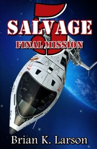 Tapa de Salvage-5: Final Mission (Volume 4)