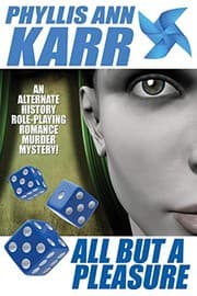 Tapa de All But a Pleasure: An Alternate-History Role-Playing Romance Murder Mystery