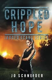 Tapa de Crippled Hope (Jagged Scars) (Volume 4)