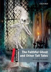 Tapa de Dominoes: Level 3: 1,000-Word Vocabulary The Faithful Ghost & Other Tall Tales