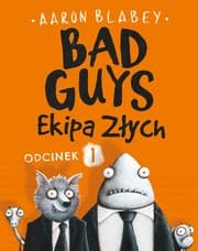 Tapa de Bad Guys. Ekipa Złych