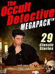 Tapa de The Occult Detective Megapack: 29 Classic Stories