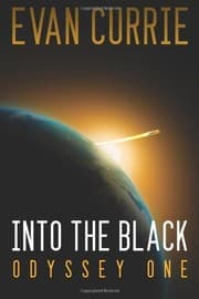 Tapa de Into the Black [Remastered Edition] (Odyssey One Book 1)