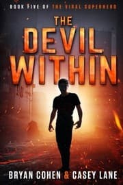 Tapa de The Devil Within (The Viral Superhero Series) (Volume 5)