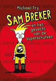 Tapa de Sam Breker en het gevecht van de superschurken (Dutch Edition)
