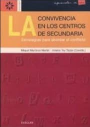 Tapa de La convivencia en los centros de secundaria : estrategias para abordar el conflicto