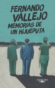 Tapa de Memorias de un hijueputa - 1. edición