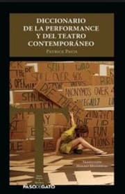 Tapa de Diccionario de la performance y del teatro contemporáneo