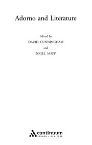 Tapa de ADORNO AND LITERATURE; ED. BY DAVID CUNNINGHAM