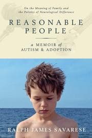 Tapa de Reasonable People: A Memoir of Autism and Adoption