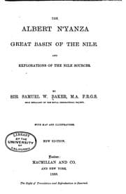 Tapa de The Albert N'yanza: Great Basin of the Nile and Explorations of the Nile Sources