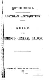 Tapa de Assyrian Antiquities: Guide to the Nimroud Central Saloon