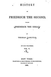 Tapa de History of Friedrich the Second Called Frederick the Great