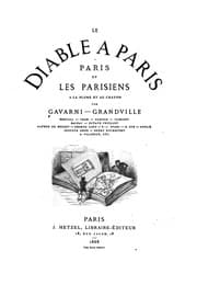 Tapa de Le diable à Paris: Paris et les Parisiens à la plume et au crayon