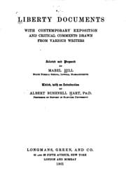 Tapa de Liberty Documents: With Contemporary Exposition and Critical Comments Drawn ...