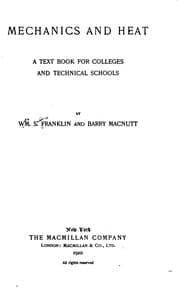 Tapa de Mechanics and Heat: A Text Book for Colleges and Technicla Schools