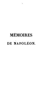 Tapa de Mémoires pour servir à l'histoire de France, sous Napoléon, écrits à Sainte-Hélène [at the ...