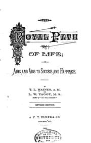 Tapa de The Royal Path of Life: Or, Aims and Aids to Success and Happiness