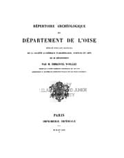 Tapa de Répertoire archéologique du départment de l'Oise: rédigé sous les auspices de la Société ...