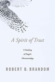 Tapa de A Spirit of Trust: A Reading of Hegel's Phenomenology
