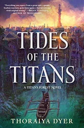 Tapa de Tides of the Titans: A Titan's Forest Novel