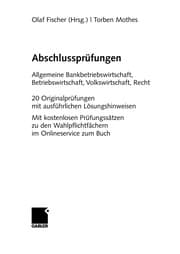Tapa de Abschlussprüfungen allgemeine Bankbetriebswirtschaft, Betriebswirtschaft, Volkswirtschaft, Recht