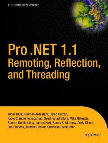 Tapa de Pro .NET 1.1 Remoting, Reflection, and Threading