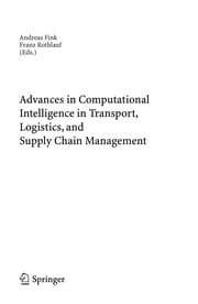 Tapa de Advances in computational intelligence in transport, logistics, and supply chain management