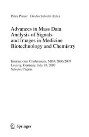 Tapa de Advances in Mass Data Analysis of Images and Signals in Medicine, Biotechnology, Chemistry and Food Industry