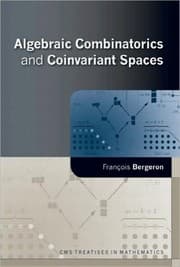 Tapa de Algebraic combinatorics and coinvariant spaces