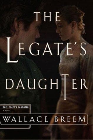 Tapa de The Legate's Daughter