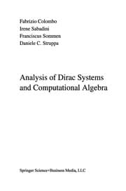 Tapa de Analysis of Dirac Systems and Computational Algebra