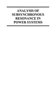 Tapa de Analysis of Subsynchronous Resonance in Power Systems