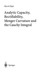Tapa de Analytic capacity, rectifiability, Menger curvature and the Cauchy integral