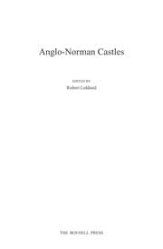 Tapa de ANGLO-NORMAN CASTLES; ED. BY ROBERT LIDDIARD