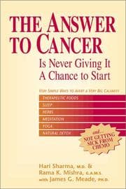Tapa de The answer to cancer is never giving it a chance to start