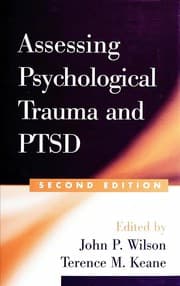 Tapa de Assessing psychological trauma and PTSD / edited by John P. Wilson, Terence M. Keane