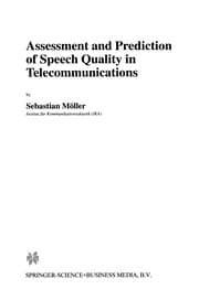 Tapa de Assessment and Prediction of Speech Quality in Telecommunications