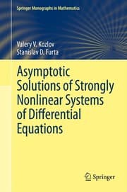 Tapa de Asymptotic Solutions of Strongly Nonlinear Systems of Differential Equations