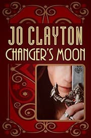 Tapa de Changer's Moon (The Duel of Sorcery Trilogy Book 3)