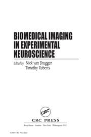 Tapa de Biomedical imaging in experimental neuroscience