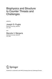 Tapa de Biophysics and Structure to Counter Threats and Challenges