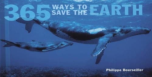 Tapa de 365 WAYS TO SAVE THE EARTH