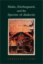 Tapa de Blake, Kierkegaard, and the spectre of dialectic