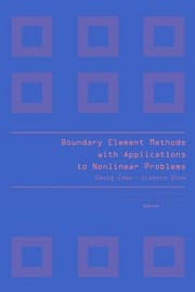 Tapa de Boundary Element Methods with Applications to Nonlinear Problems