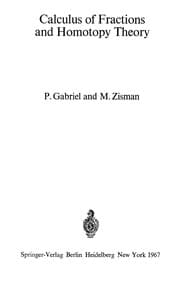 Tapa de Calculus of fractions and homotopy theory