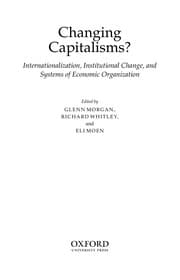 Tapa de CHANGING CAPITALISMS? INTERNATIONALIZATION, INSTITUTIONAL CHANGE, AND SYSTEMS OF...; ED. BY GLEN MORGAN