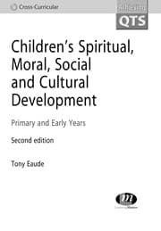 Tapa de Children's spiritual, moral, social and cultural development