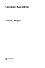 Tapa de Cinematic Geopolitics
